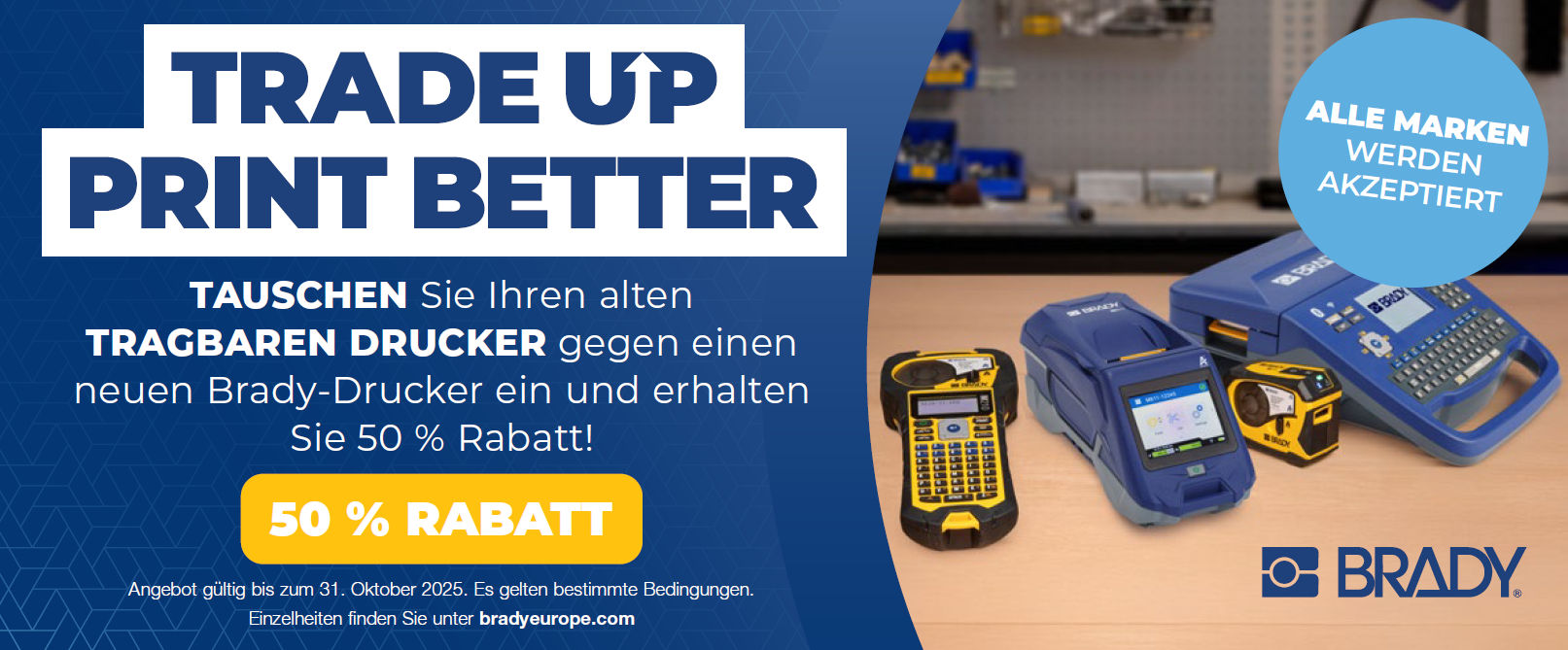 Alten Drucker gegen neuen Brady-Drucker eintauschen