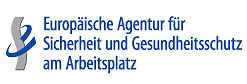 EU-Agentur für Sicherheit und Gesundheitsschutz       am Arbeitsplatz